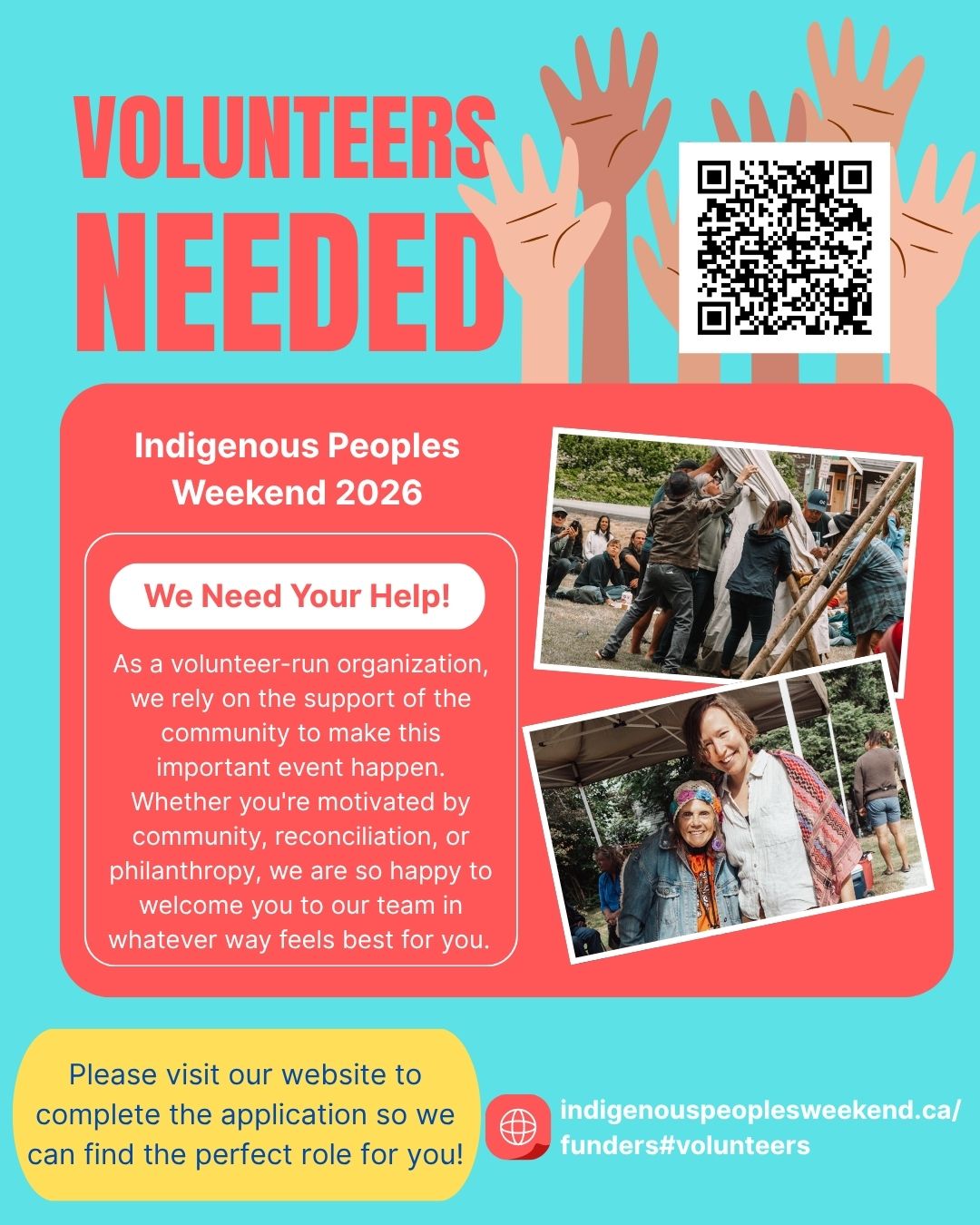 Volunteers needed for Indigenous Peoples Weekend 2026 — community members raising the tipi at IPW 2025, with a sign-up QR code